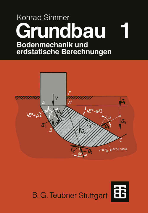 Book cover of Grundbau: Teil 1 Bodenmechanik und erdstatische Berechnungen (19., neubearb. und erw. Aufl. 1994)