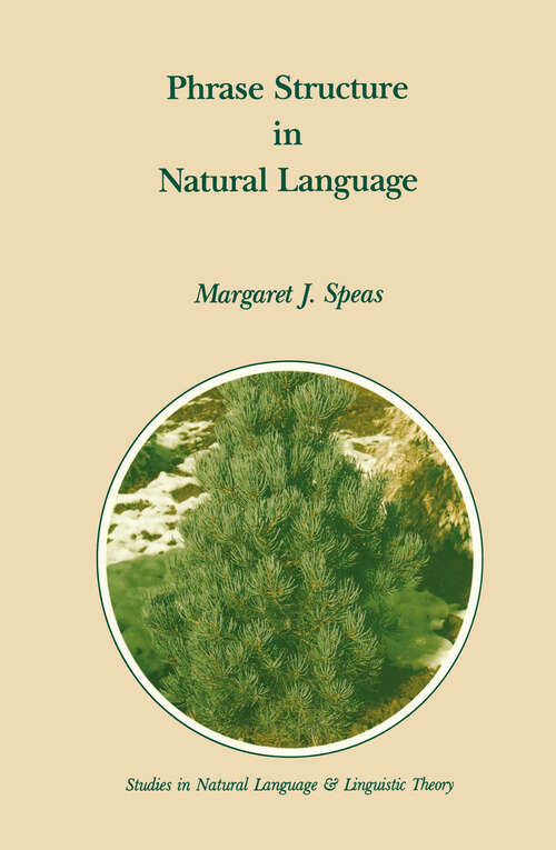 Book cover of Phrase Structure in Natural Language (1990) (Studies in Natural Language and Linguistic Theory #21)