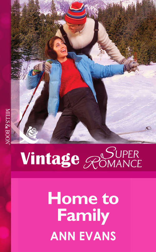 Book cover of Home To Family (ePub First edition) (Heart of the Rockies #2)