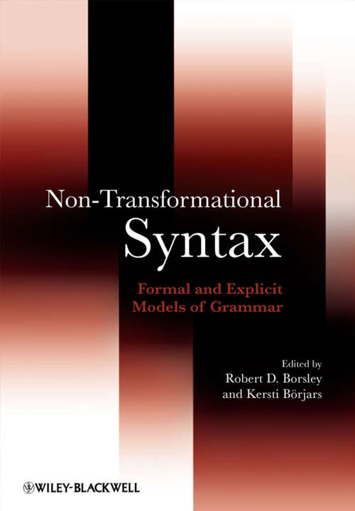 Book cover of Non-Transformational Syntax: Formal and Explicit Models of Grammar