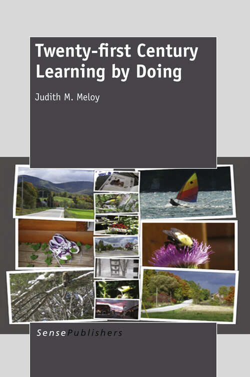 Book cover of Twenty-first Century Learning by Doing (2012)