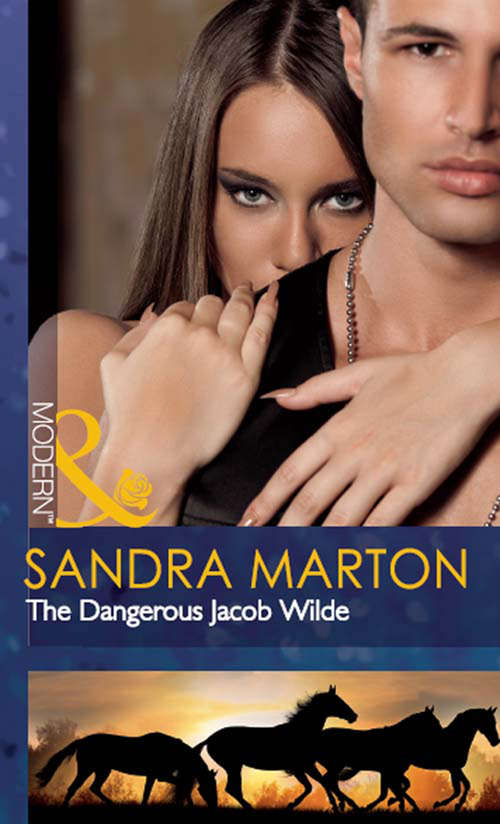 Book cover of The Dangerous Jacob Wilde: The Dangerous Jacob Wilde / The Ruthless Caleb Wilde / The Merciless Travis Wilde (ePub First edition) (The Wilde Brothers #1)