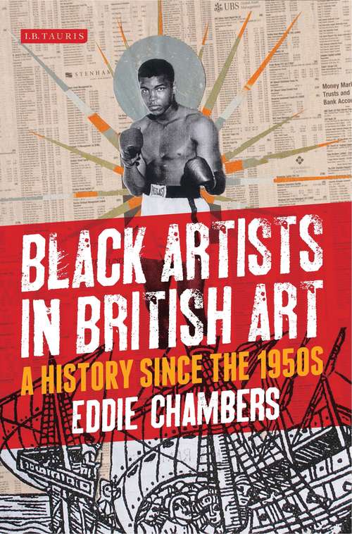 Book cover of Black Artists in British Art: A History since the 1950s