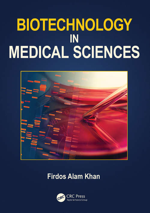 Book cover of Biotechnology in Medical Sciences