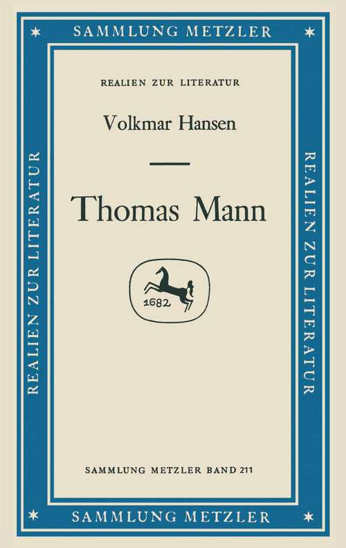 Book cover of Thomas Mann (1. Aufl. 1984) (Sammlung Metzler)