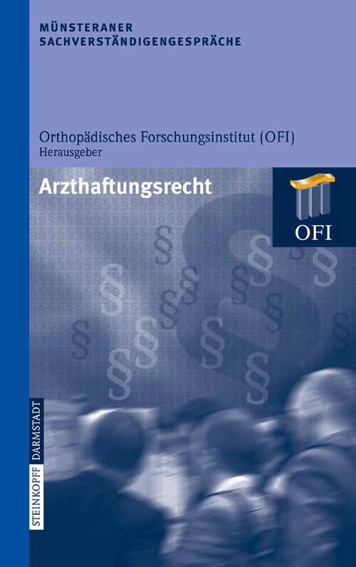 Book cover of Münsteraner Sachverständigengespräche: Arzthaftungsrecht (2007) (Münsteraner Sachverständigengespräche)