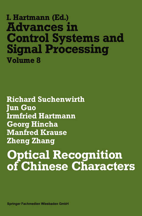 Book cover of Optical Recognition of Chinese Characters (1989) (Advances in Control Systems and Signal Processing #8)