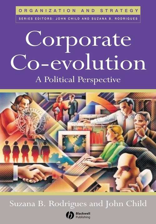 Book cover of Corporate Co-Evolution: A Political Perspective (Organization and Strategy #4)