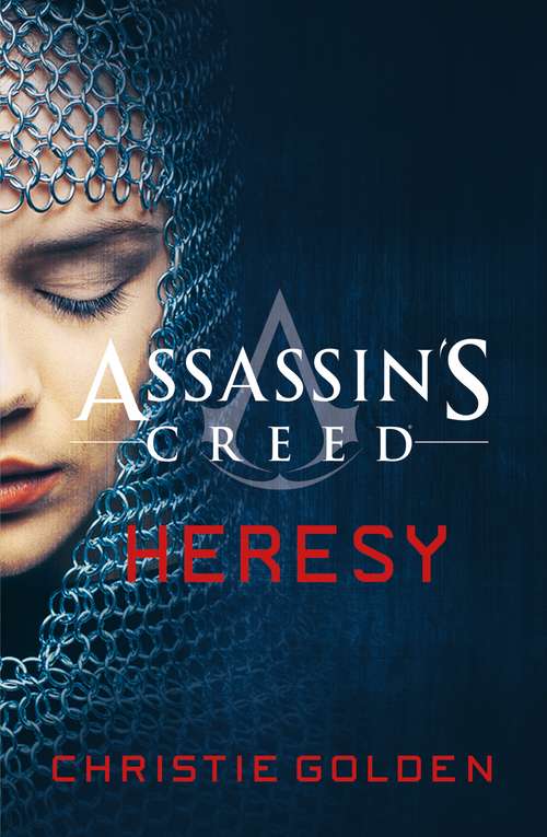 Book cover of Heresy: Assassin's Creed Book 9 (Assassin's Creed #9)