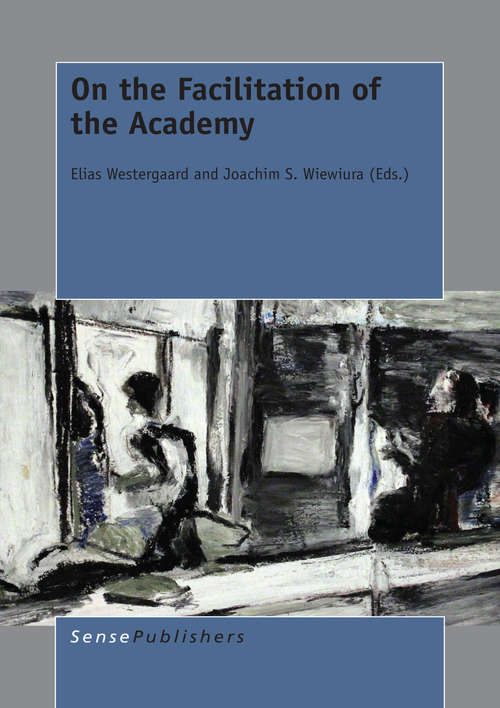 Book cover of On the Facilitation of the Academy (2015)