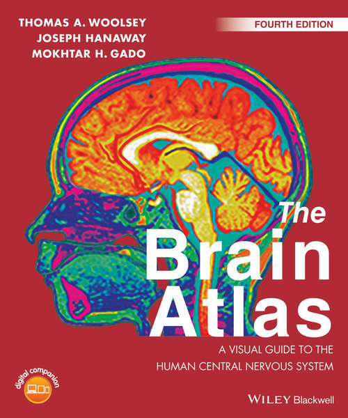 Book cover of The Brain Atlas: A Visual Guide to the Human Central Nervous System (4)