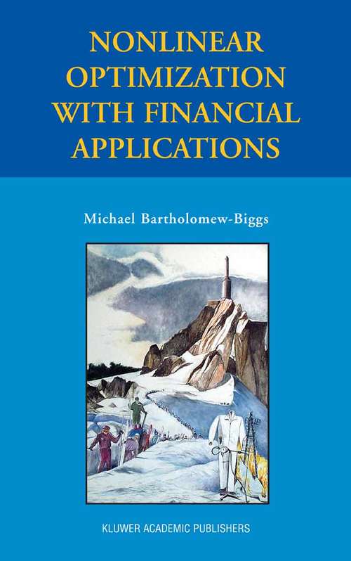 Book cover of Nonlinear Optimization with Financial Applications