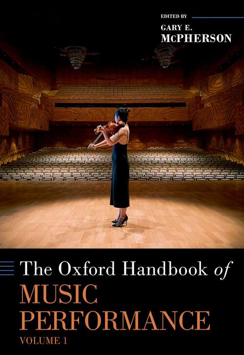 Book cover of The Oxford Handbook of Music Performance, Volume 1 (Oxford Handbooks)