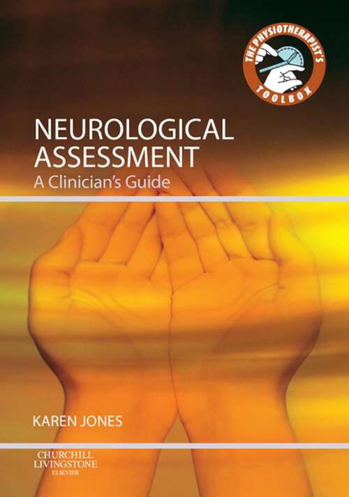 Book cover of Neurological Assessment E-Book: Neurological Assessment E-Book (Physiotherapist's Tool Box)