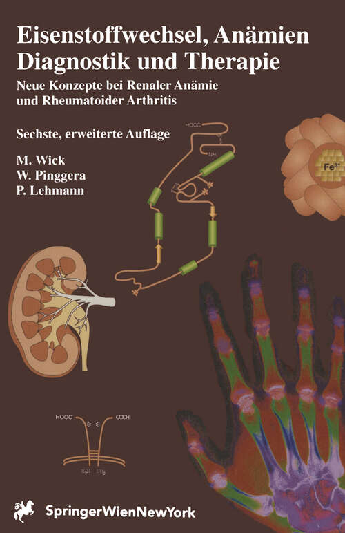 Book cover of Eisenstoffwechsel, Anämien Therapie und Diagnose: Neue Konzepte bei Renaler Anämie und Rheumatoider Arthritis (6. Aufl. 2000)