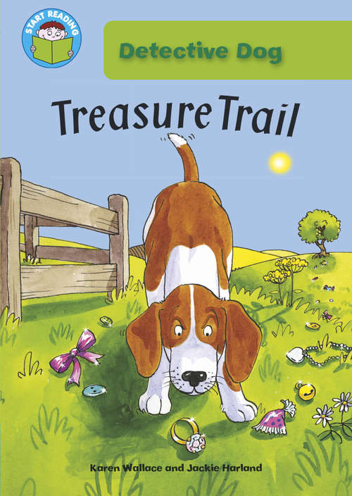 Book cover of Treasure Trail: Detective Dog: Treasure Trail (Start Reading: Princess PJ)