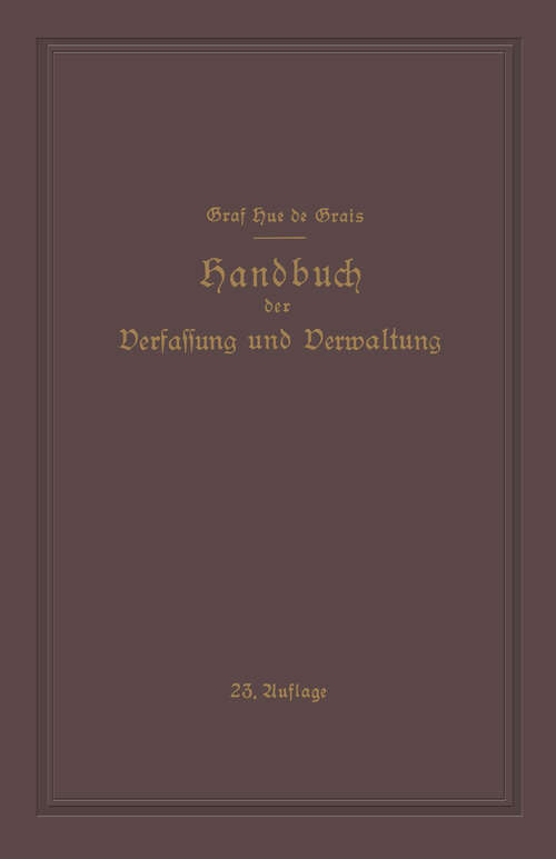 Book cover of Handbuch der Verfassung und Verwaltung in Preussen und dem Deutschen Reiche (23. Aufl. 1926)