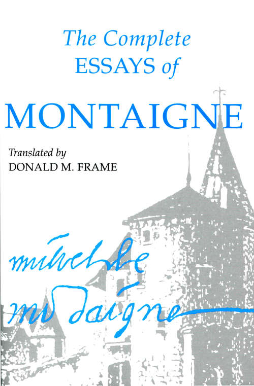 Book cover of The Complete Essays of Montaigne