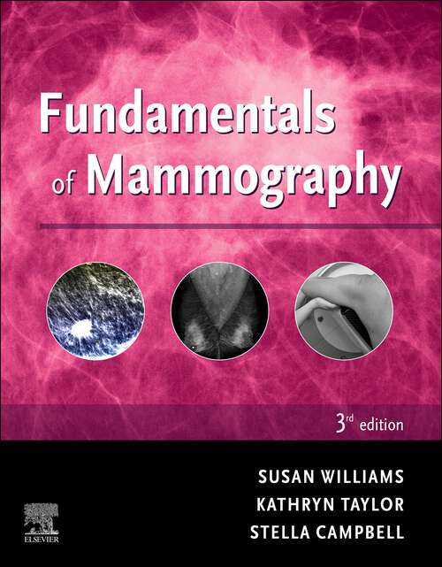 Book cover of Fundamentals of Mammography - E-Book: Fundamentals of Mammography - E-Book (3)