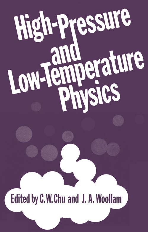 Book cover of High-Pressure and Low-Temperature Physics (1978)