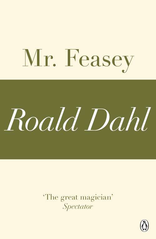 Book cover of Mr Feasey (A Roald Dahl Short Story)