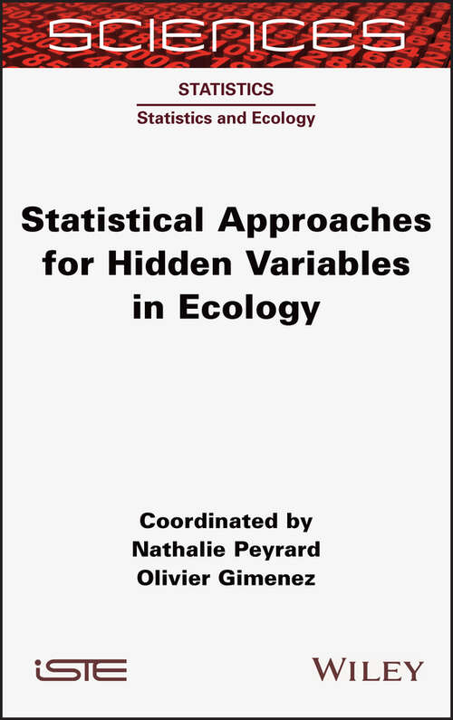 Book cover of Statistical Approaches for Hidden Variables in Ecology