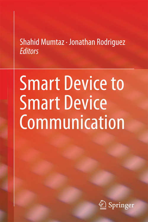 Book cover of Smart Device to Smart Device Communication (2014)