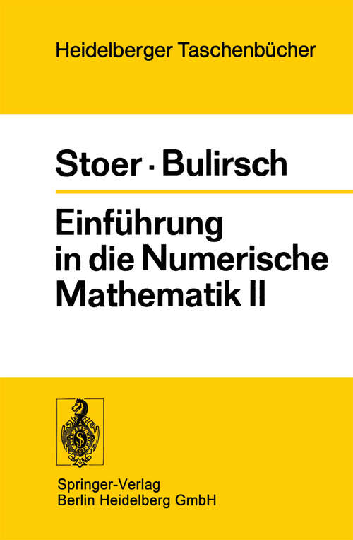 Book cover of Einführung in die Numerische Mathematik II (1973) (Heidelberger Taschenbücher #114)