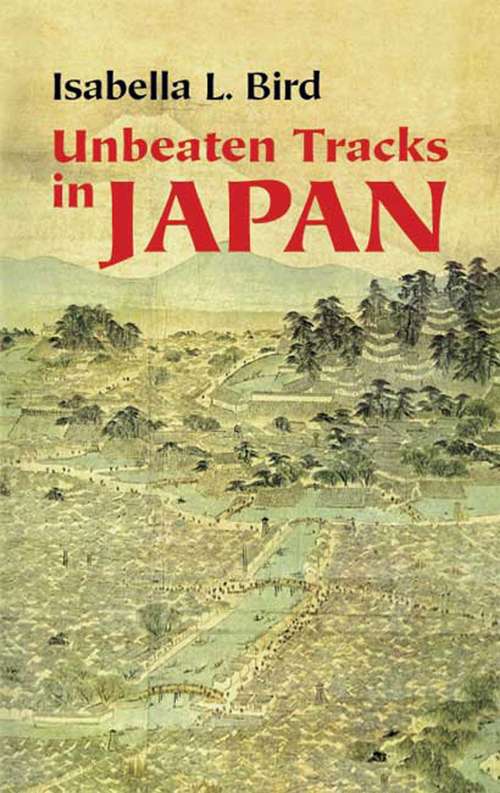 Book cover of Unbeaten Tracks in Japan