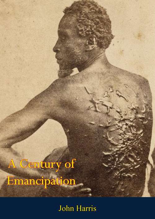 Book cover of A Century of Emancipation