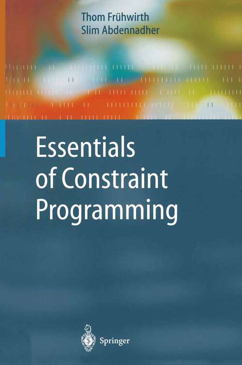 Book cover of Essentials of Constraint Programming (2003) (Cognitive Technologies)