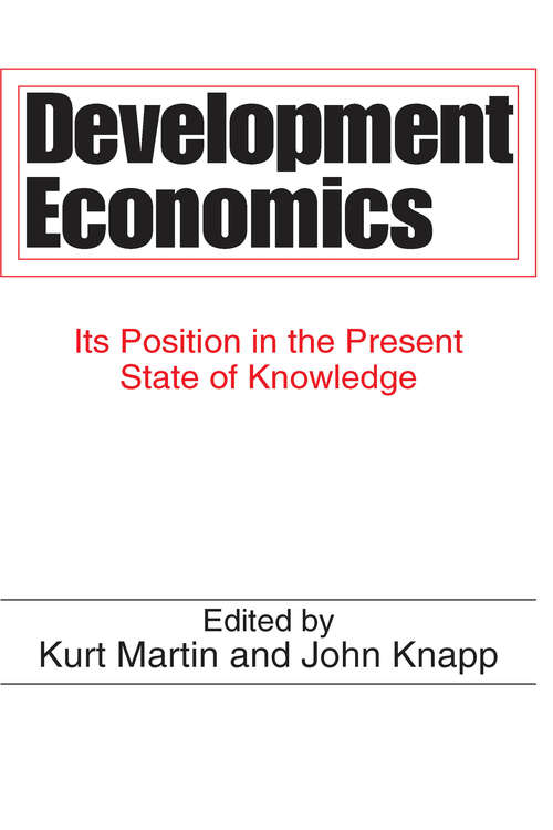Book cover of Development Economics: Its Position in the Present State of Knowledge