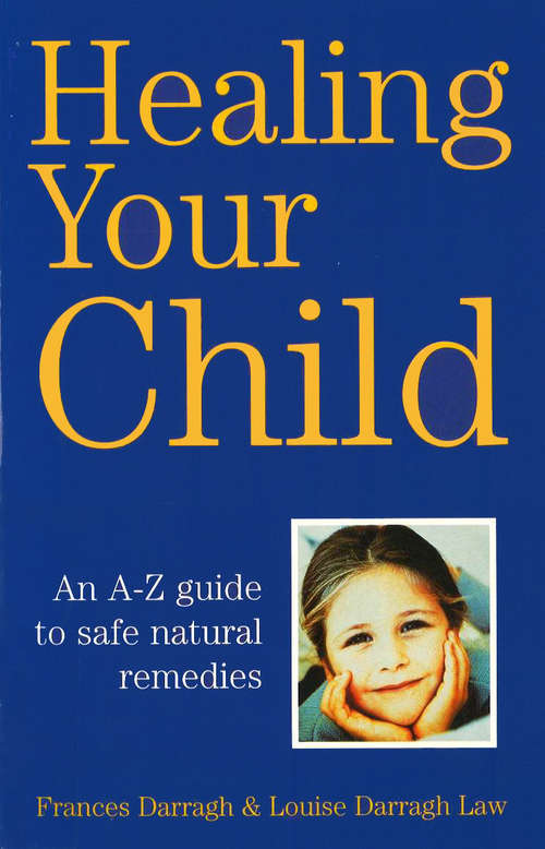 Book cover of Healing Your Child