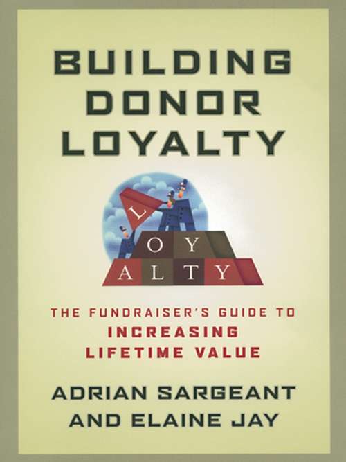 Book cover of Building Donor Loyalty: The Fundraiser's Guide to Increasing Lifetime Value