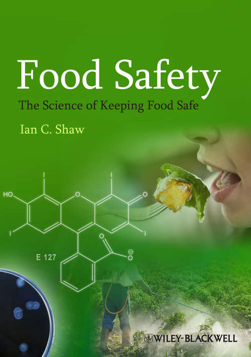 Book cover of Food Safety: The Science of Keeping Food Safe