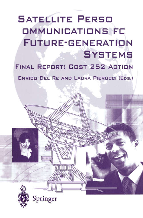 Book cover of Satellite Personal Communications for Future-generation Systems: Final Report: COSY 252 Action (2002)