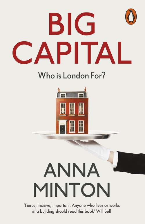 Book cover of Big Capital: Who Is London For?