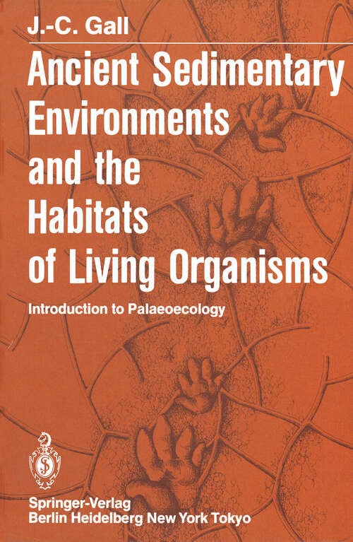 Book cover of Ancient Sedimentary Environments and the Habitats of Living Organisms: Introduction to Palaeoecology (1983)
