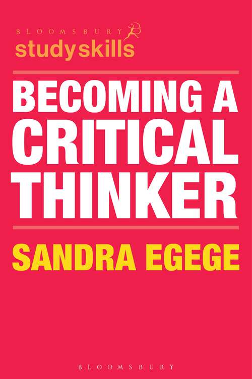 Book cover of Becoming a Critical Thinker (1st ed. 2021) (Macmillan Study Skills)