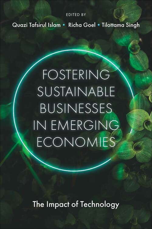 Book cover of Fostering Sustainable Businesses in Emerging Economies: The Impact of Technology