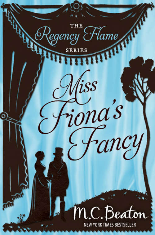 Book cover of Miss Fiona's Fancy (Regency Flame #5)