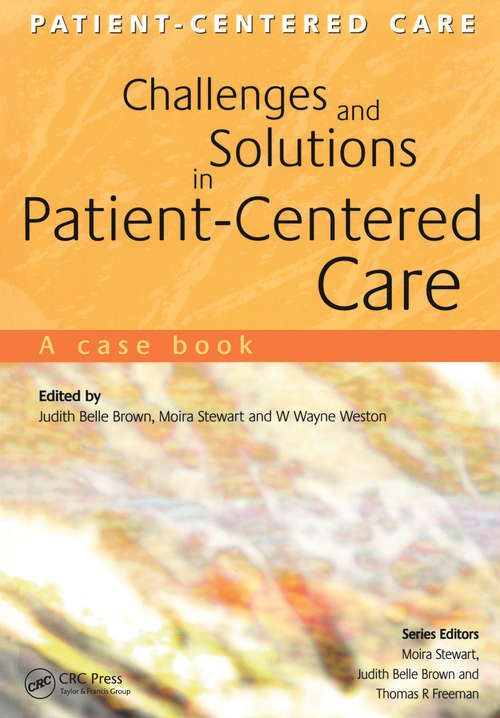 Book cover of Challenges and Solutions in Patient-Centered Care: A Case Book