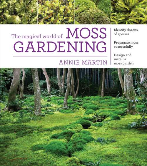 Book cover of The Magical World of Moss Gardening