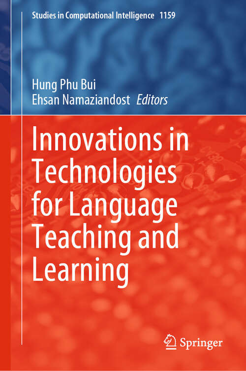 Book cover of Innovations in Technologies for Language Teaching and Learning (2024) (Studies in Computational Intelligence #1159)