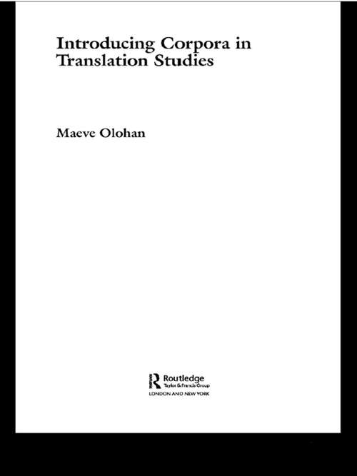 Book cover of Introducing Corpora in Translation Studies