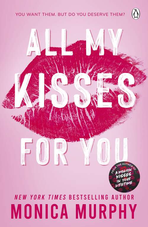 Book cover of All My Kisses for You: Lancaster Prep: The Next Generation (The new spicy romance series from the New York Times bestselling author) (Lancaster Prep #7)