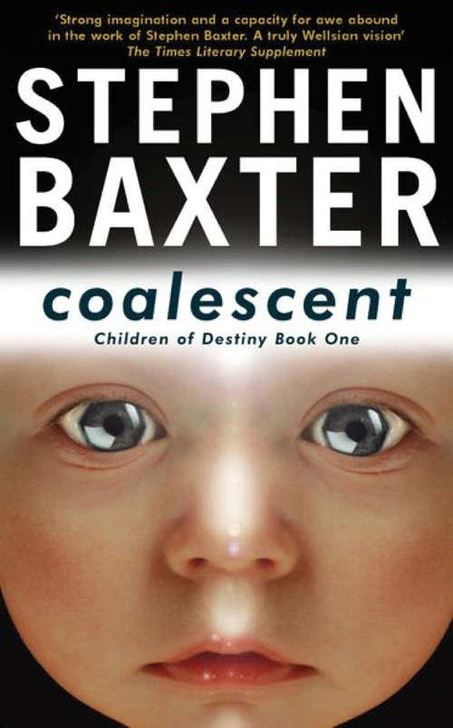 Book cover of Coalescent: Destiny's Children Book One (Destiny's Children #1)