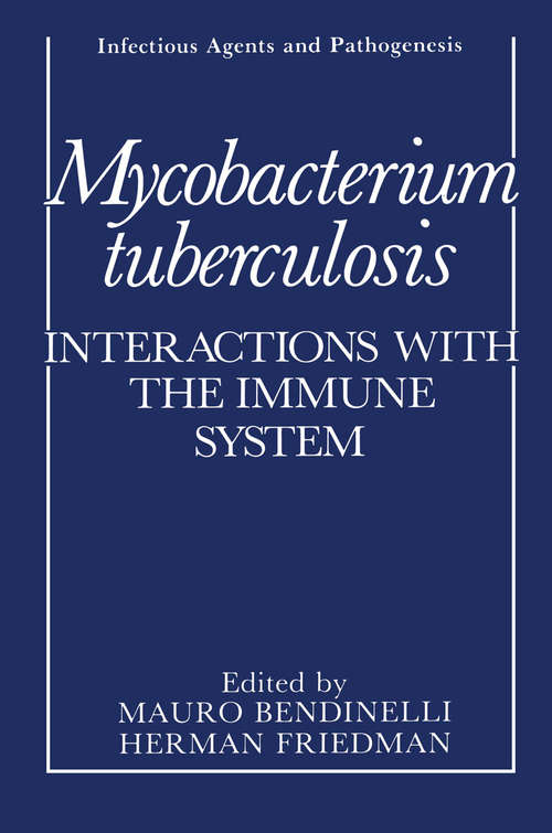 Book cover of Mycobacterium tuberculosis: Interactions with the Immune System (1988) (Infectious Agents and Pathogenesis)