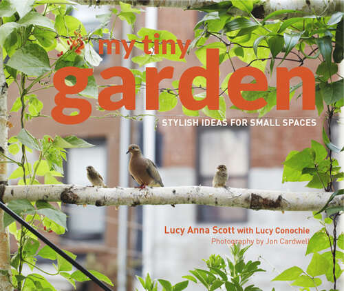 Book cover of My Tiny Garden (ePub edition)