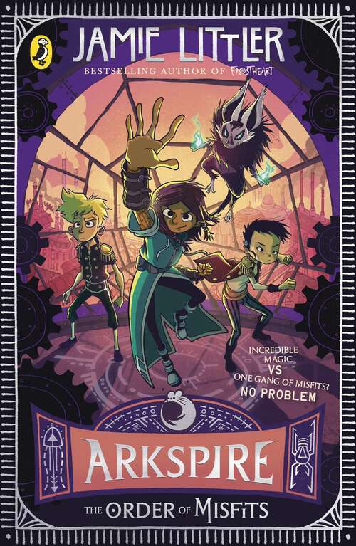 Book cover of Arkspire 2: The Order of Misfits (Arkspire #2)